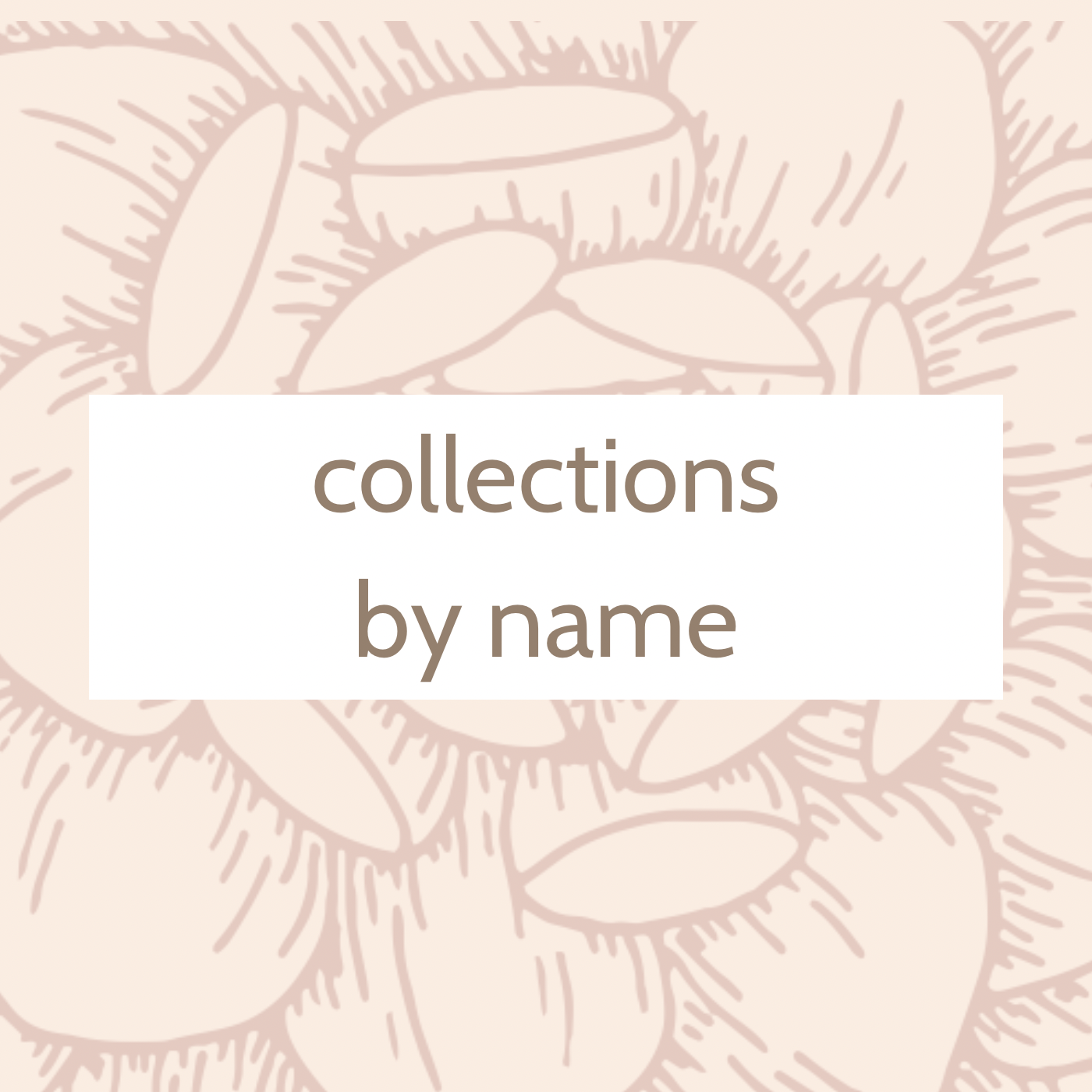 Collections By Name