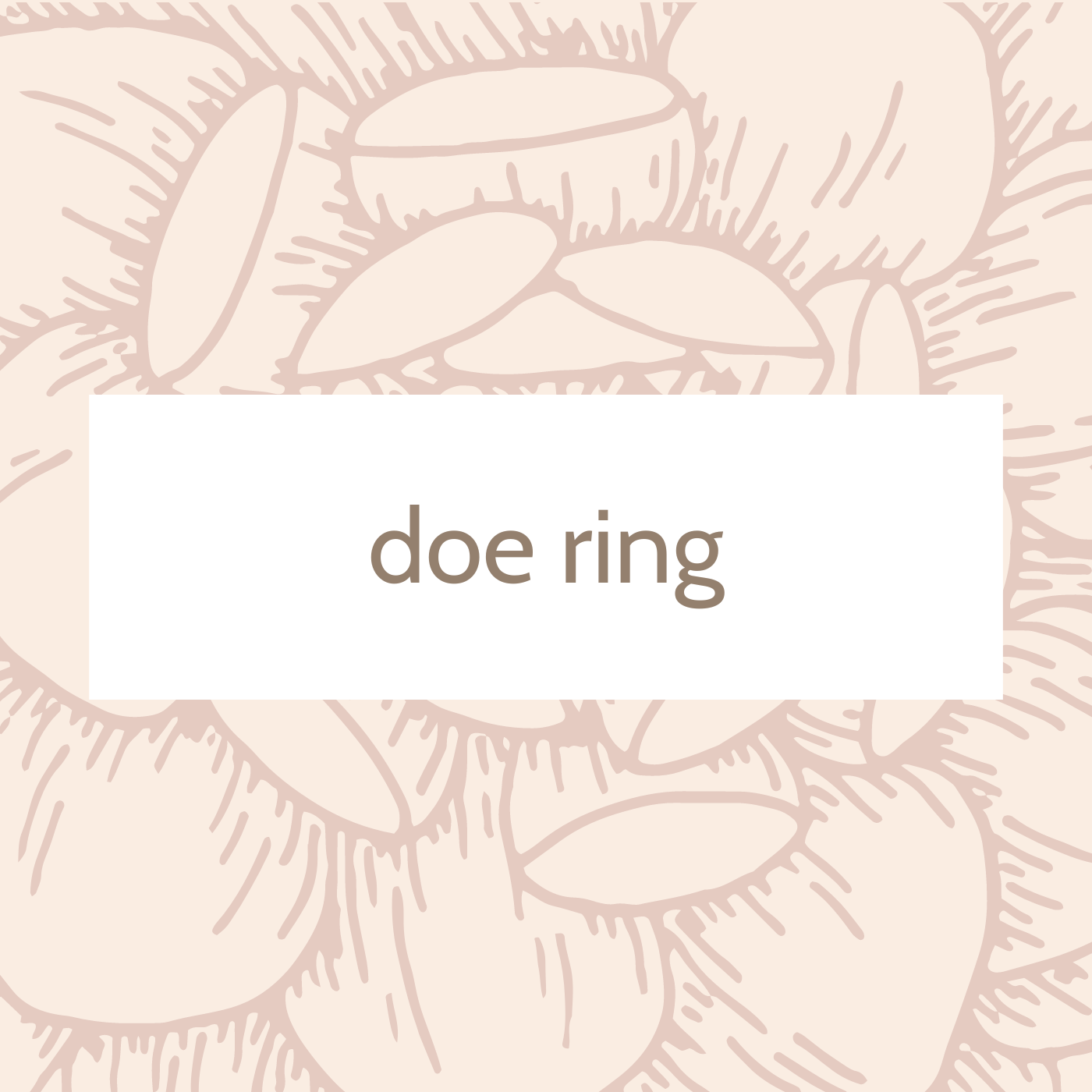 Doe Ring