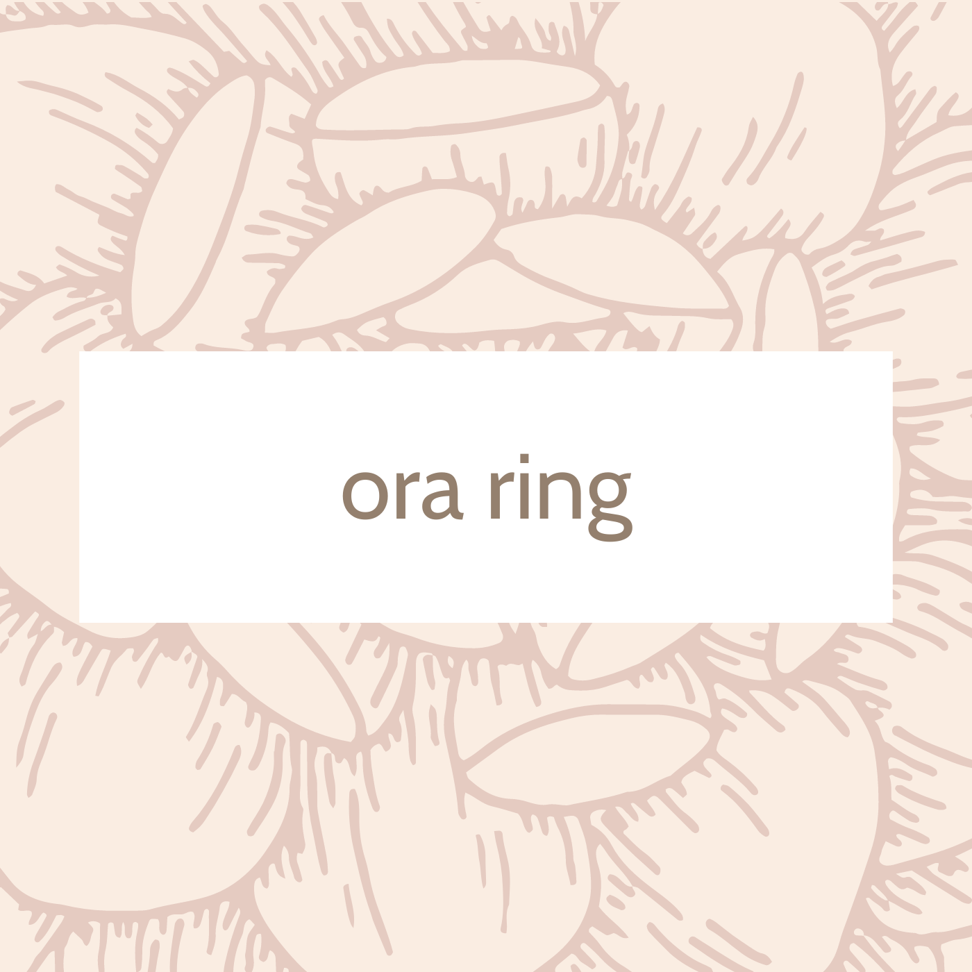 Ora Ring