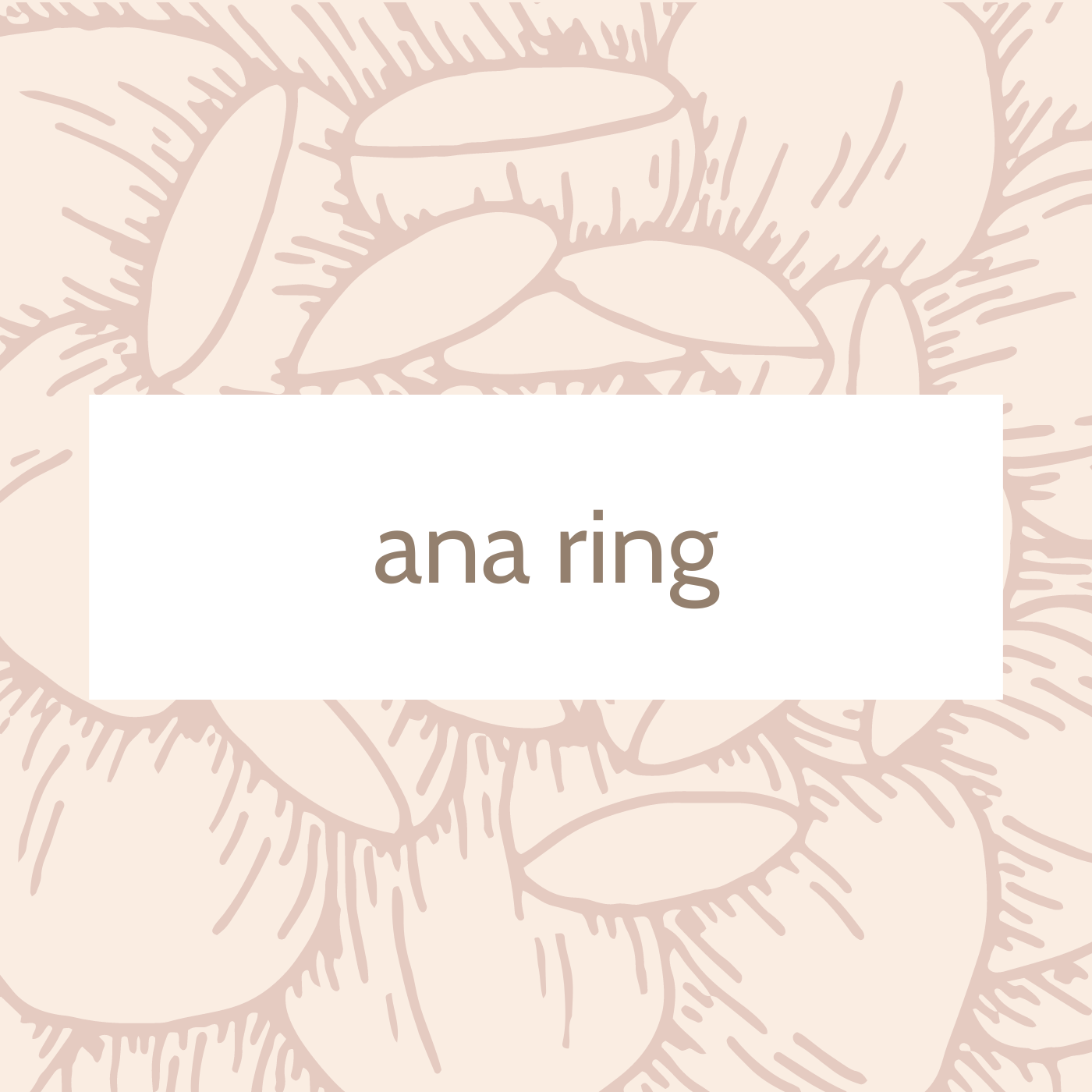 Ana Ring